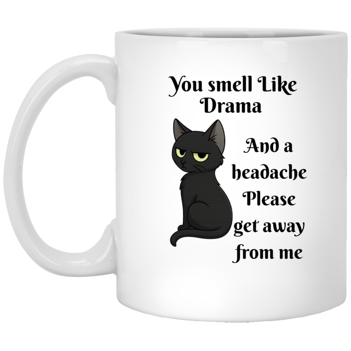 Sarcastic Cat  11oz White Mug