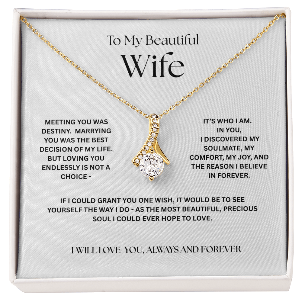 To My Soulmate- My Comfort, My Joy, My Forever Alluring Beauty Necklace