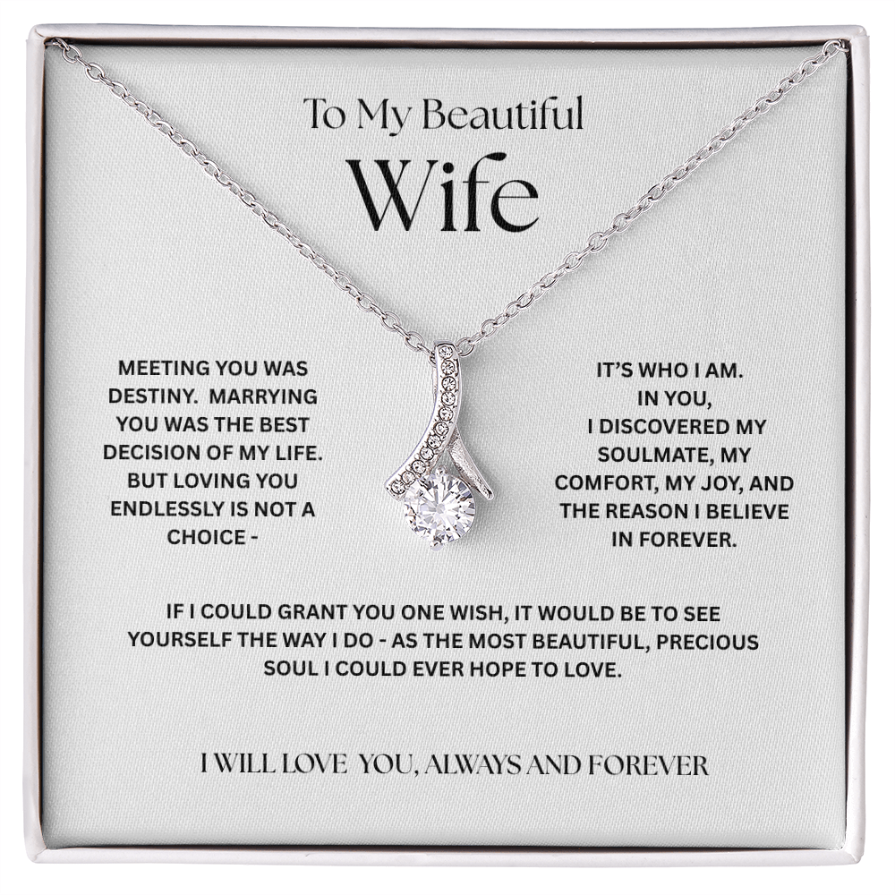 To My Soulmate- My Comfort, My Joy, My Forever Alluring Beauty Necklace