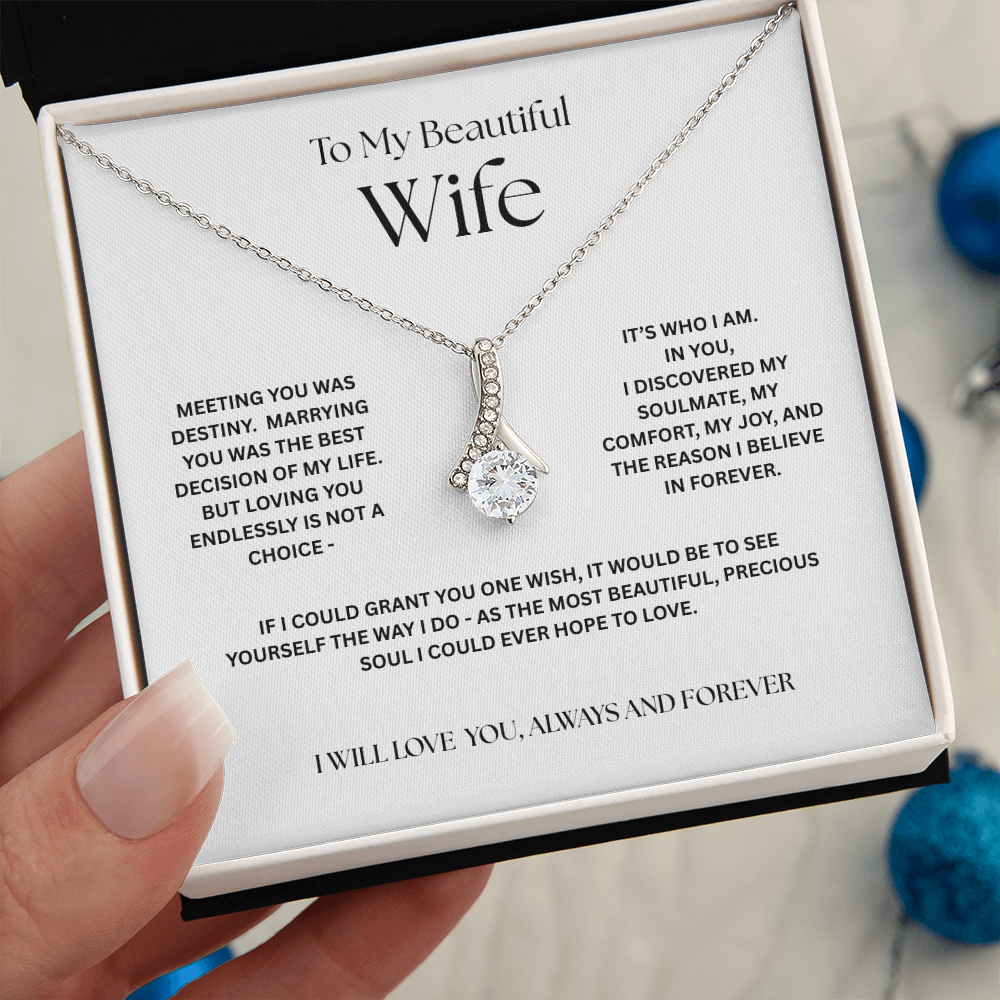 To My Soulmate- My Comfort, My Joy, My Forever Alluring Beauty Necklace