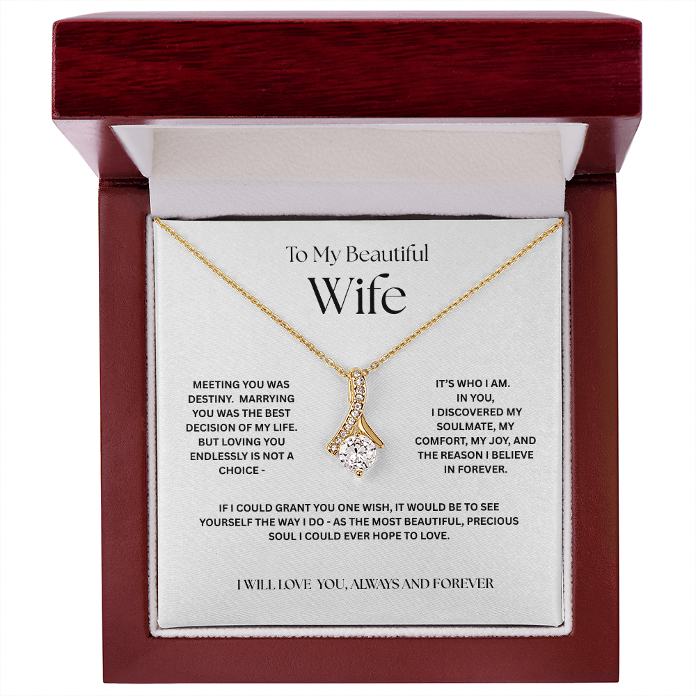 To My Soulmate- My Comfort, My Joy, My Forever Alluring Beauty Necklace