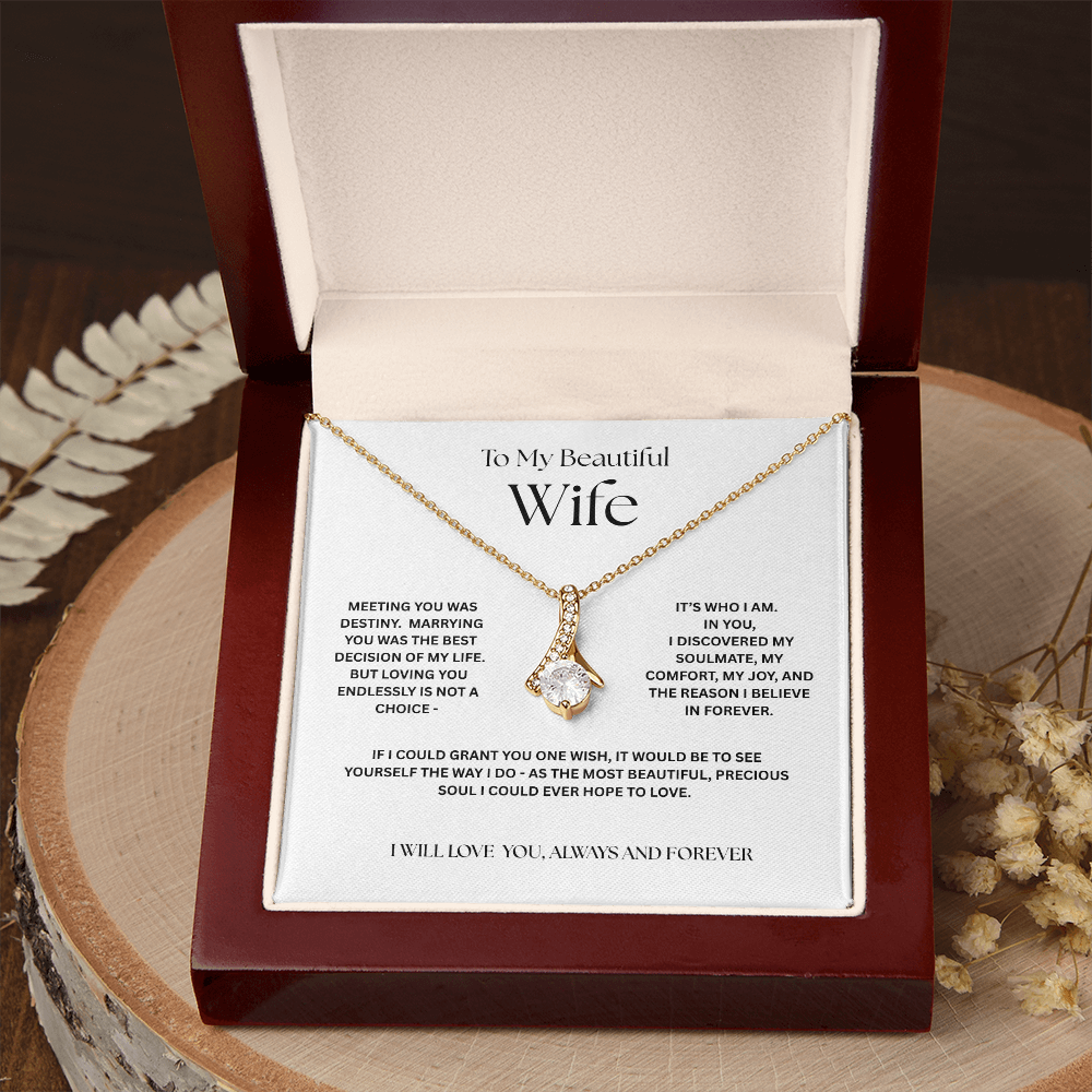 To My Soulmate- My Comfort, My Joy, My Forever Alluring Beauty Necklace