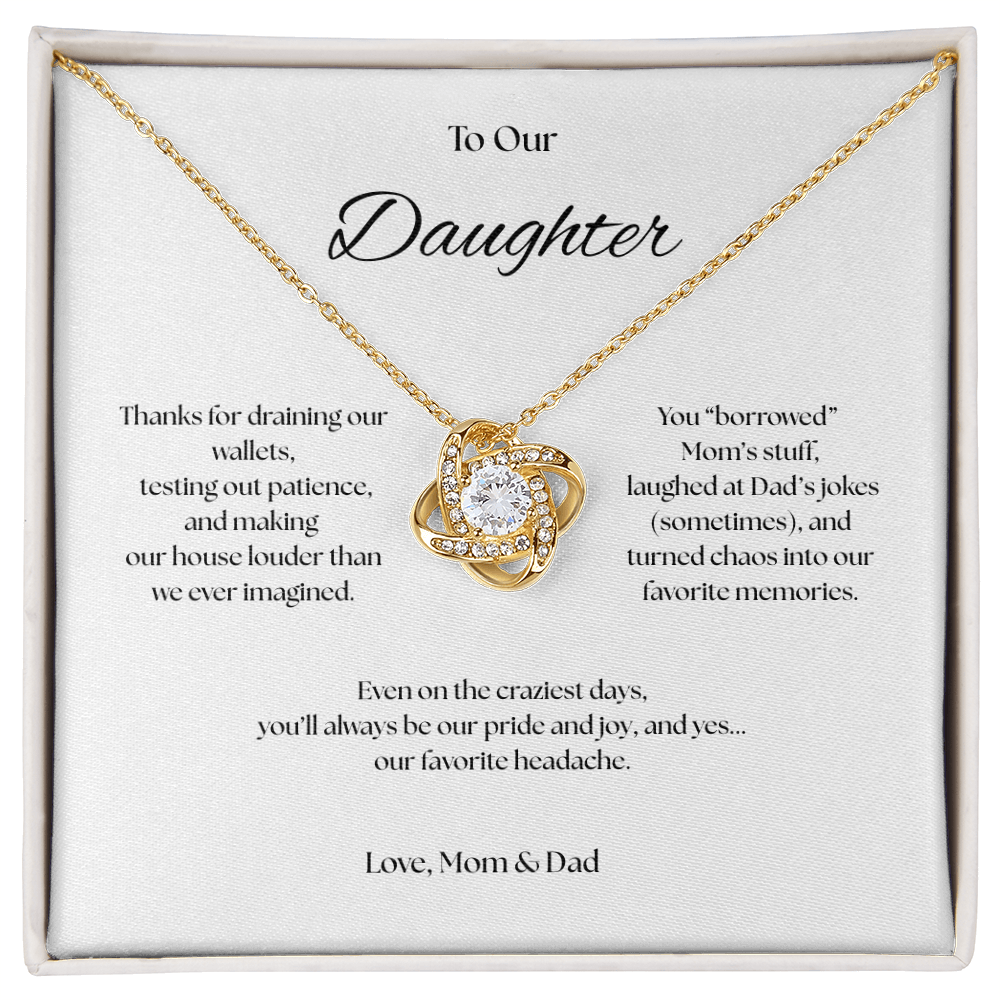 To Our Daughter Love Knot necklace, Our Beautiful Mess.