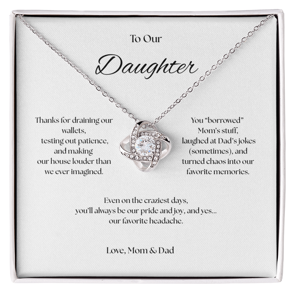 To Our Daughter Love Knot necklace, Our Beautiful Mess.