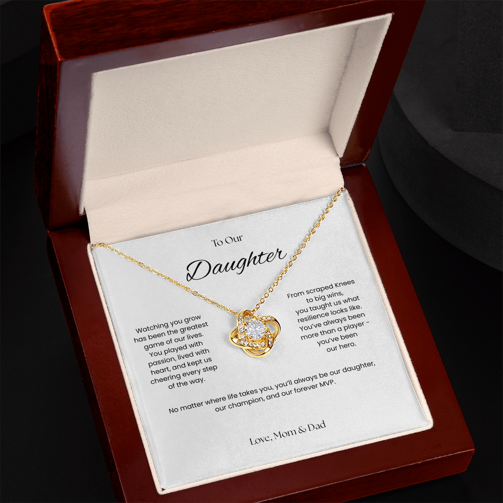 To Our Daughter- Forever MVP - Love Knot Necklace