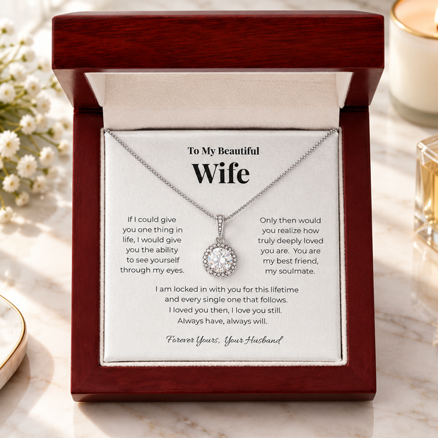 To My Beautiful Wife Eternal Hope Cushion-Cut Necklace