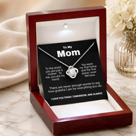 To My Mom – You Are My World