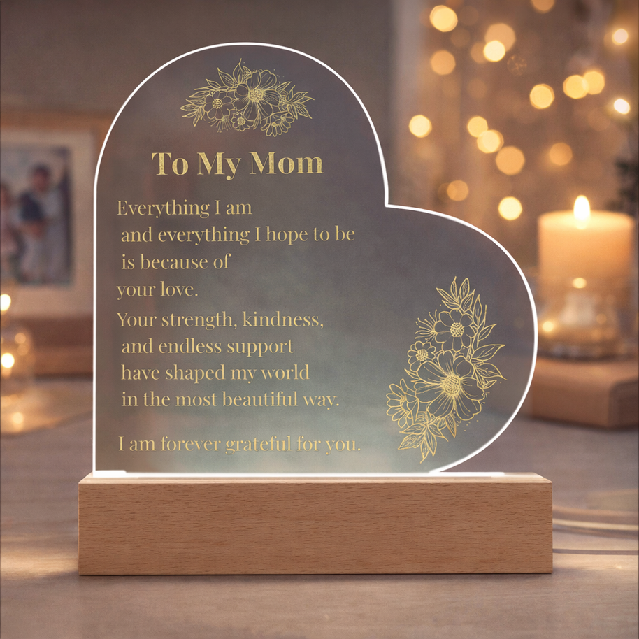 Heart-Shaped Acrylic LED Plaque Gift for Mom – Forever Grateful