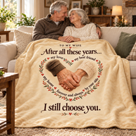 Anniversary Blanket Gift for Wife – I Still Choose You