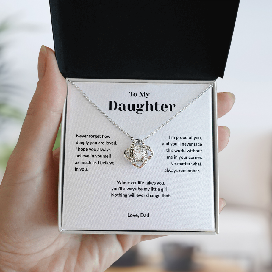 To My Daughter- I Believe in You  Love Knot Necklace