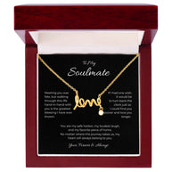 To My Soulmate, Scripted Love Pendant Necklace