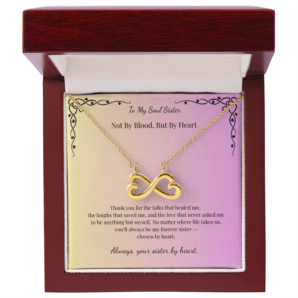 To My Soul Sister – Not by Blood, But by Heart