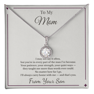To My Mom – From the Man You Raised