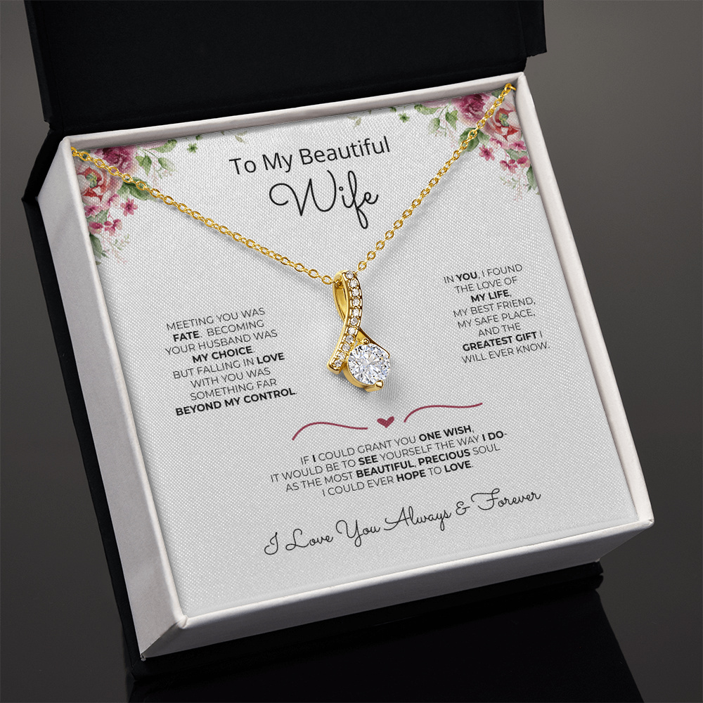 To My Wife - My Greatest Gift Necklace
