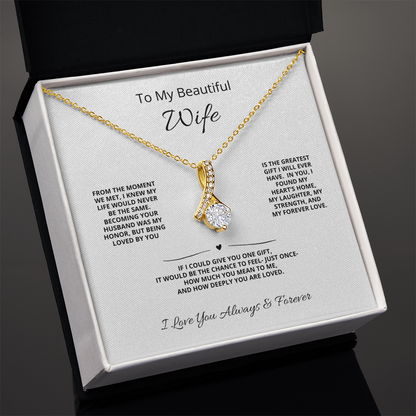 To My Beautiful Wife – Eternal Love Alluring Beauty Necklace