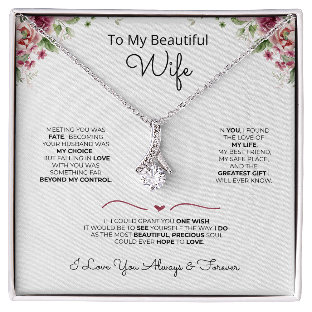 To My Wife - My Greatest Gift Necklace