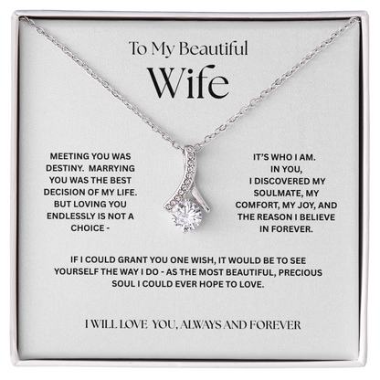To My Soulmate- My Comfort, My Joy, My Forever Alluring Beauty Necklace