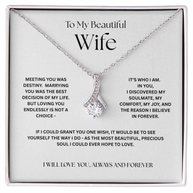 To My Beautiful Wife - My Destiny, My Comfort & Joy