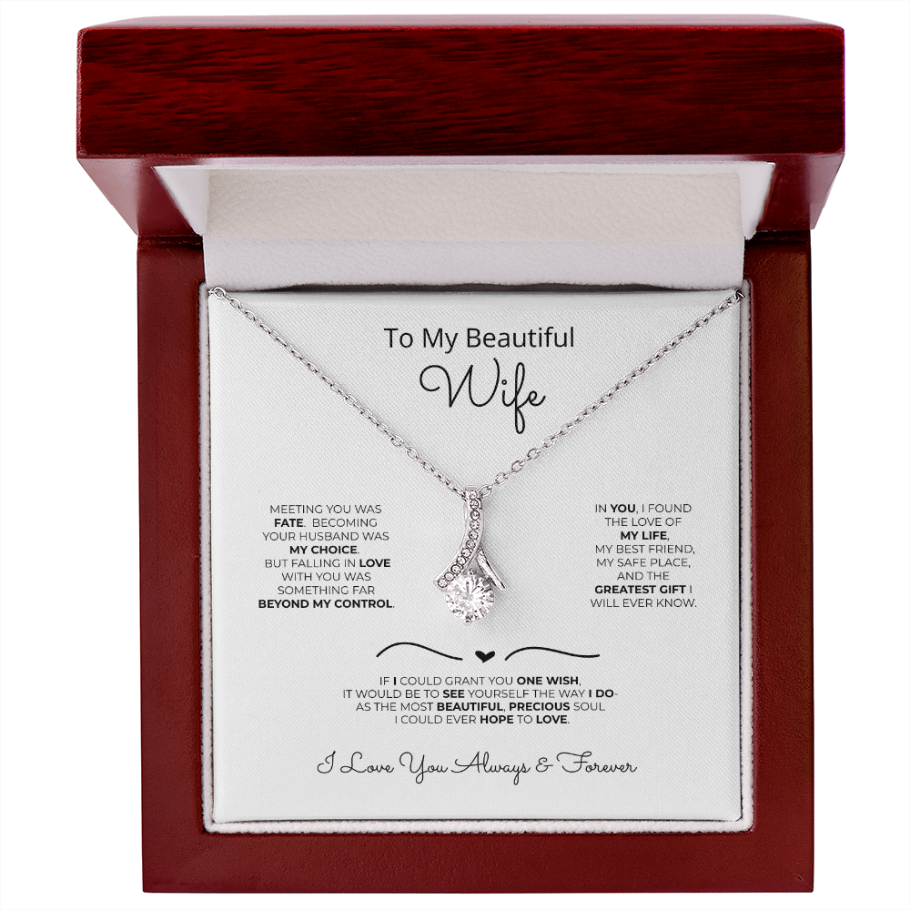 To My Beautiful Wife – Fate Brought Us Together