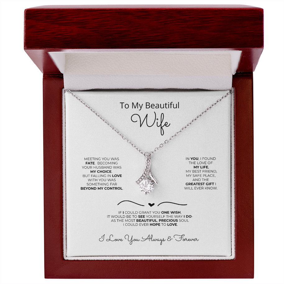 To My Beautiful Wife – Fate Brought Us Together