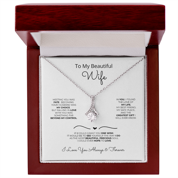 To My Beautiful Wife – Fate Brought Us Together