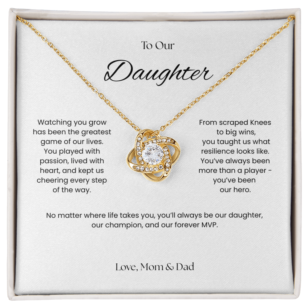 To Our Daughter- Forever MVP - Love Knot Necklace