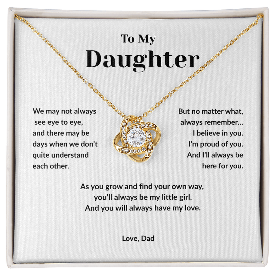 To My Daughter, You'll Always Be My Little Girl