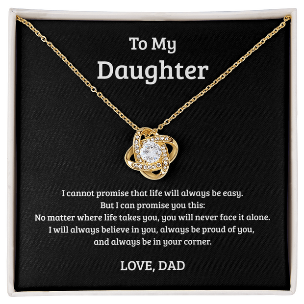 Love Knot Necklace Gift for Daughter from Dad – I’ll Always Believe in You