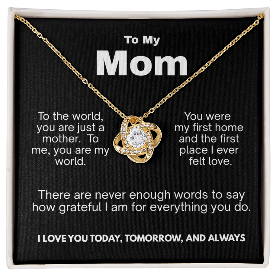 Love Knot Necklace Gift for Mom – You Are My World