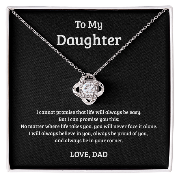 Love Knot Necklace Gift for Daughter from Dad – I’ll Always Believe in You