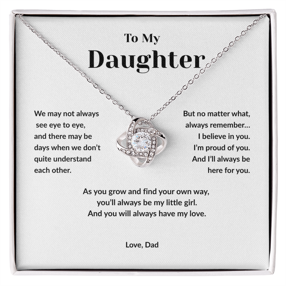 To My Daughter, You'll Always Be My Little Girl