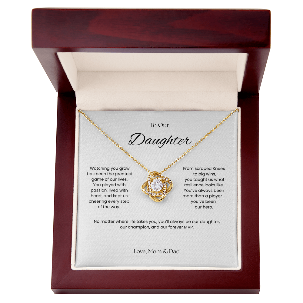 To Our Daughter- Forever MVP - Love Knot Necklace