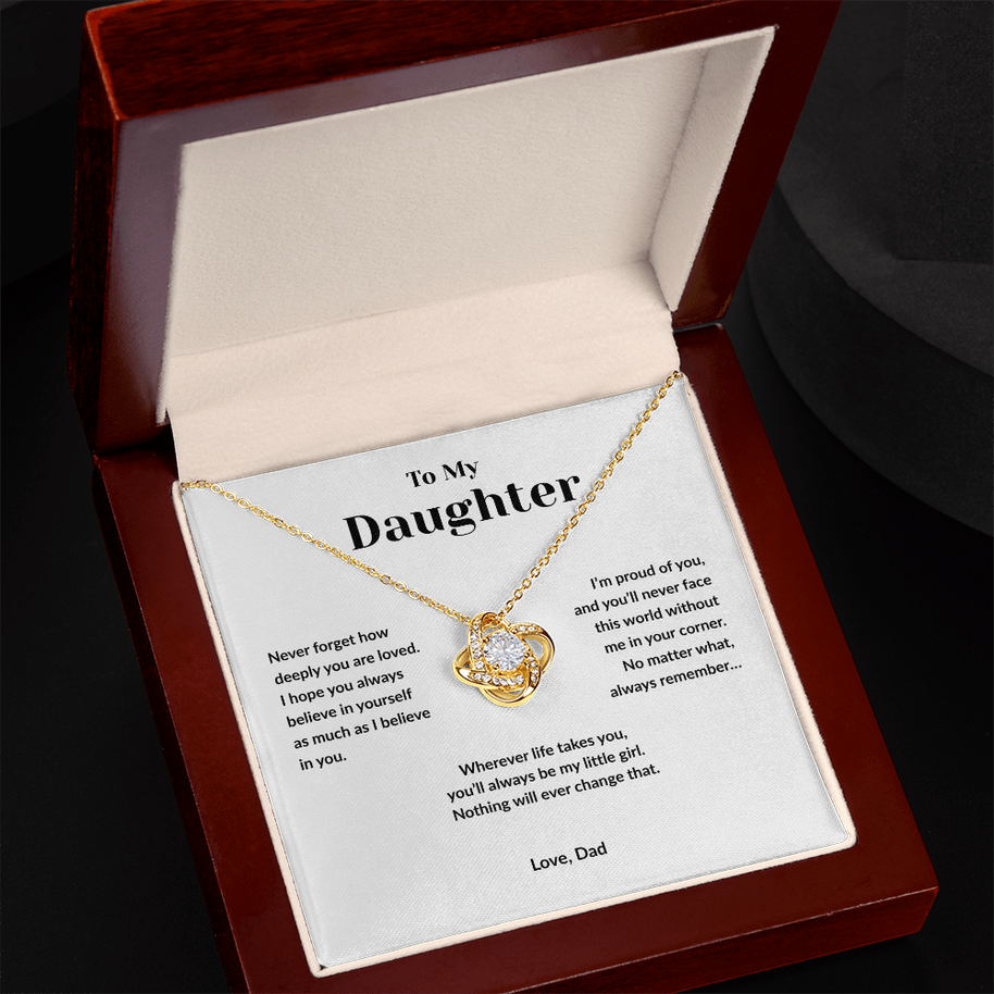 To My Daughter- I Believe in You  Love Knot Necklace