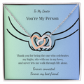 To My Bestie - My Person Necklace
