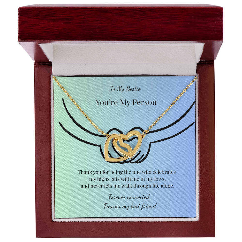 To My Bestie - My Person