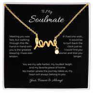 To My Soulmate, Scripted Love Pendant Necklace