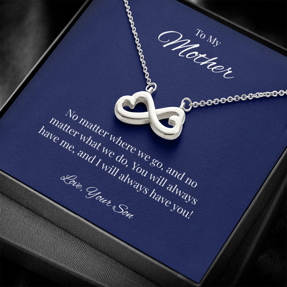 Infinity Heart Necklace Gift for Mom from Son – No Matter Where We Go