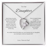 To Our Daughter – Our Champion