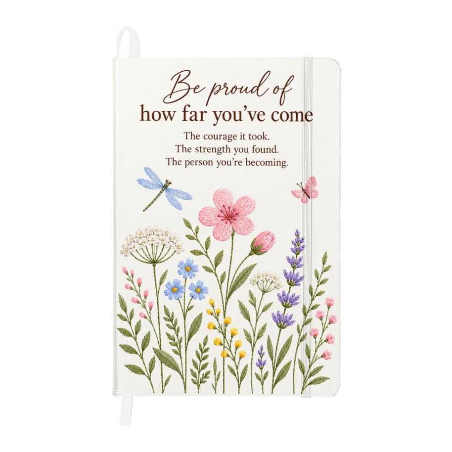 Be Proud of How Far You've Come Journal – Wildflower Encouragement Gift for Her