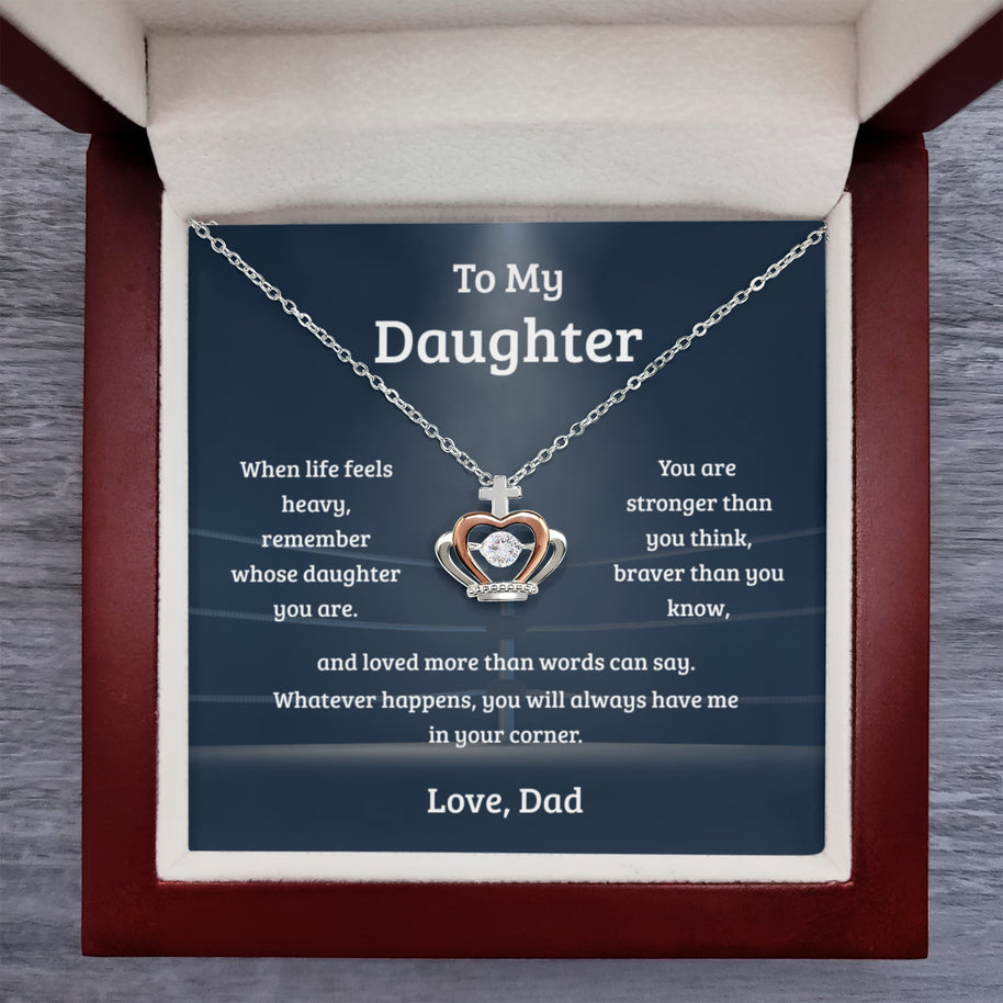 Crown Necklace Gift for Daughter from Dad – Remember Whose Daughter You Are