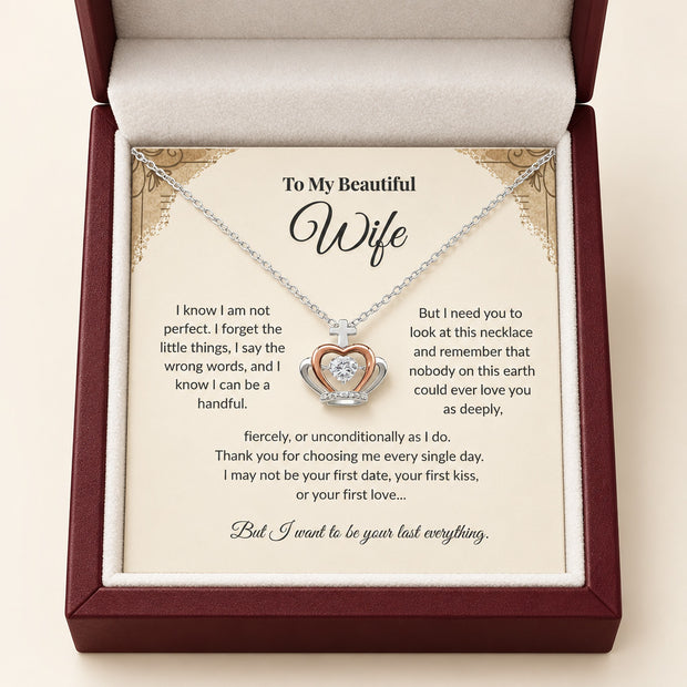 My Last Everything, Crown Necklace for Wife